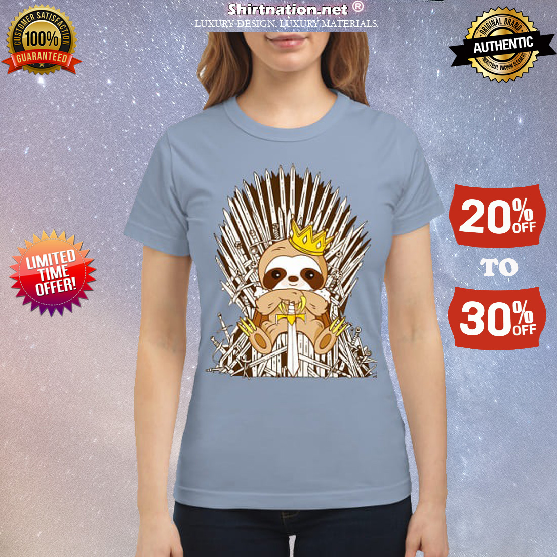 GOT Sloth king classic shirt