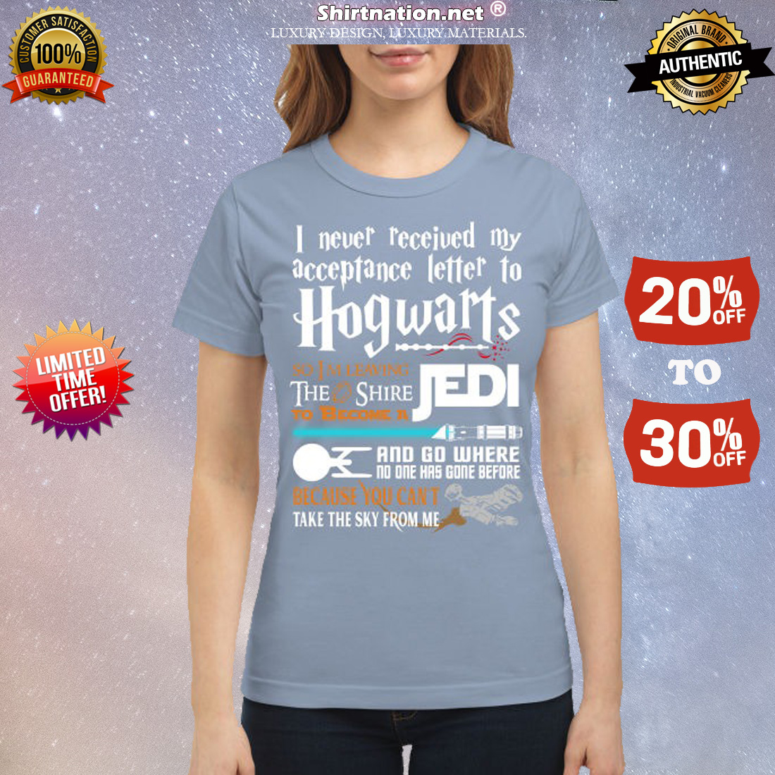 I never received my acceptance letter to Hogwarts so I'm leaving the shire to become a Jedi classic shirt