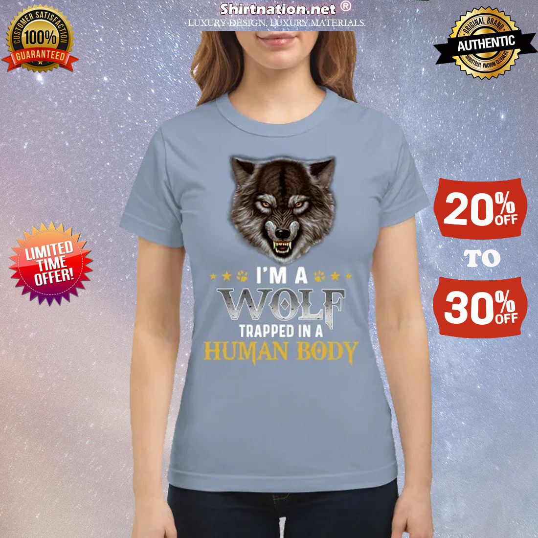 I'm a wolf trapped in a human body classic shirt