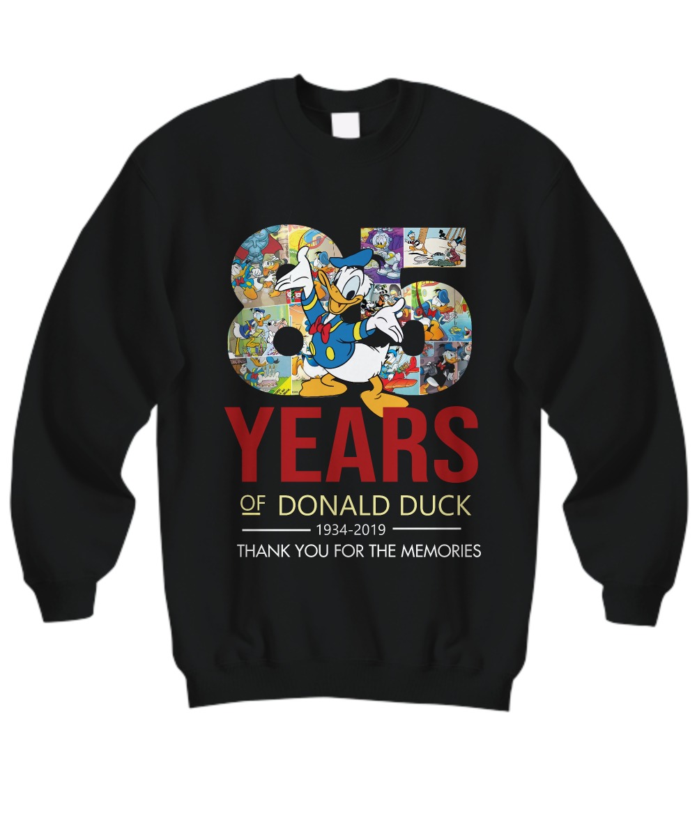 85 years of Donald duck thank you for the memories sweatshirt