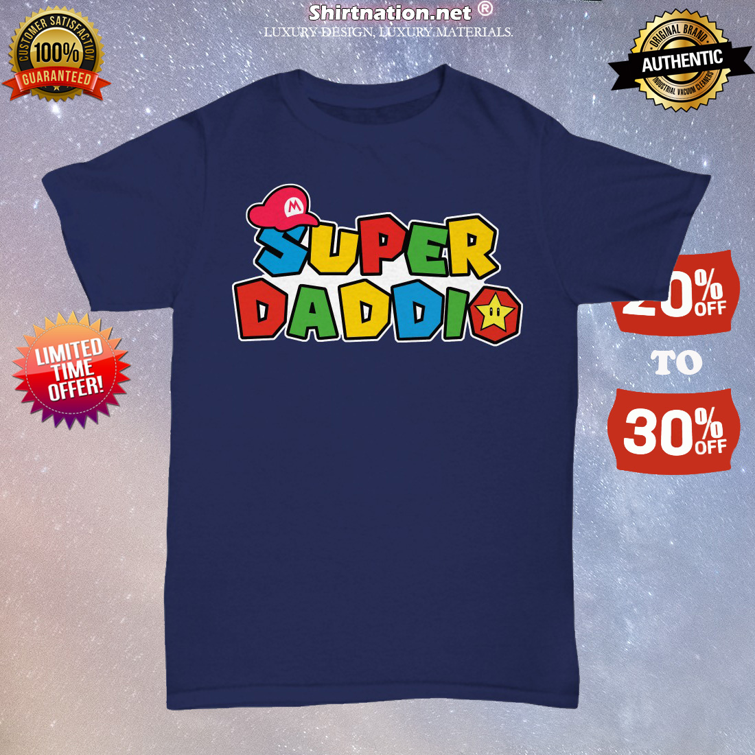 Super daddio unisex tee shirt