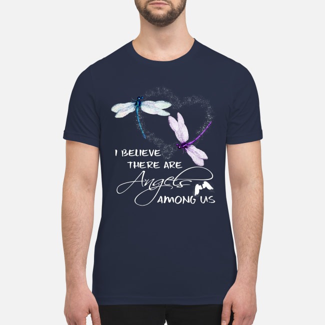 Dragonfly I believe there are angels among us premium men's shirt