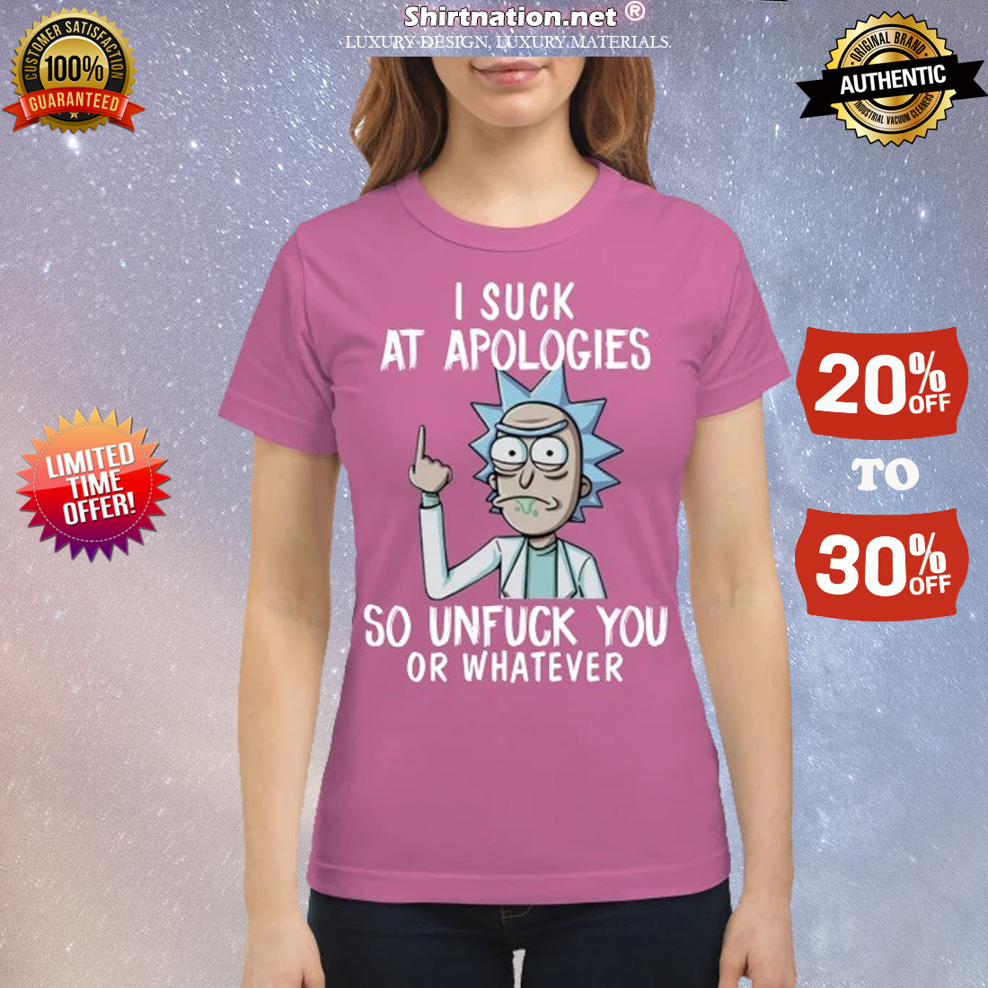 Rick Sanchez I suck at apologies so unfuck you or whatever classic shirt