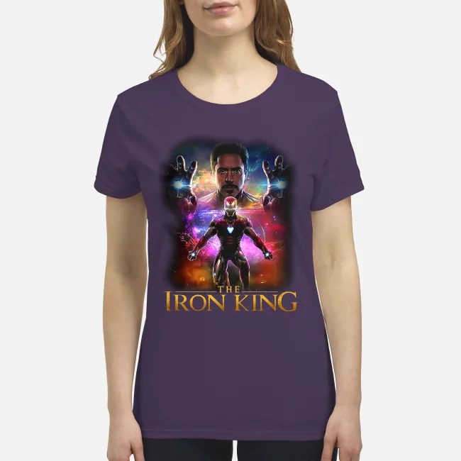 Iron man the iron king premium women's shirt