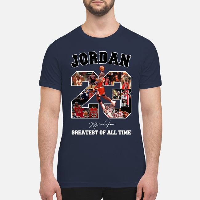 Micheal Jordan 23 greatest of all time premium men's shirt