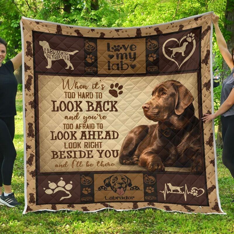 Labrador when it's too hard to look back quilts