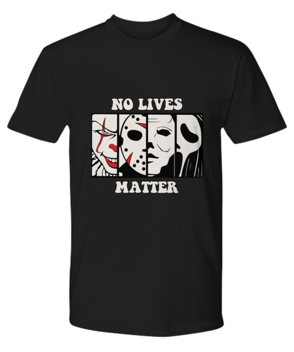 Horror movie no lives matter premium shirt