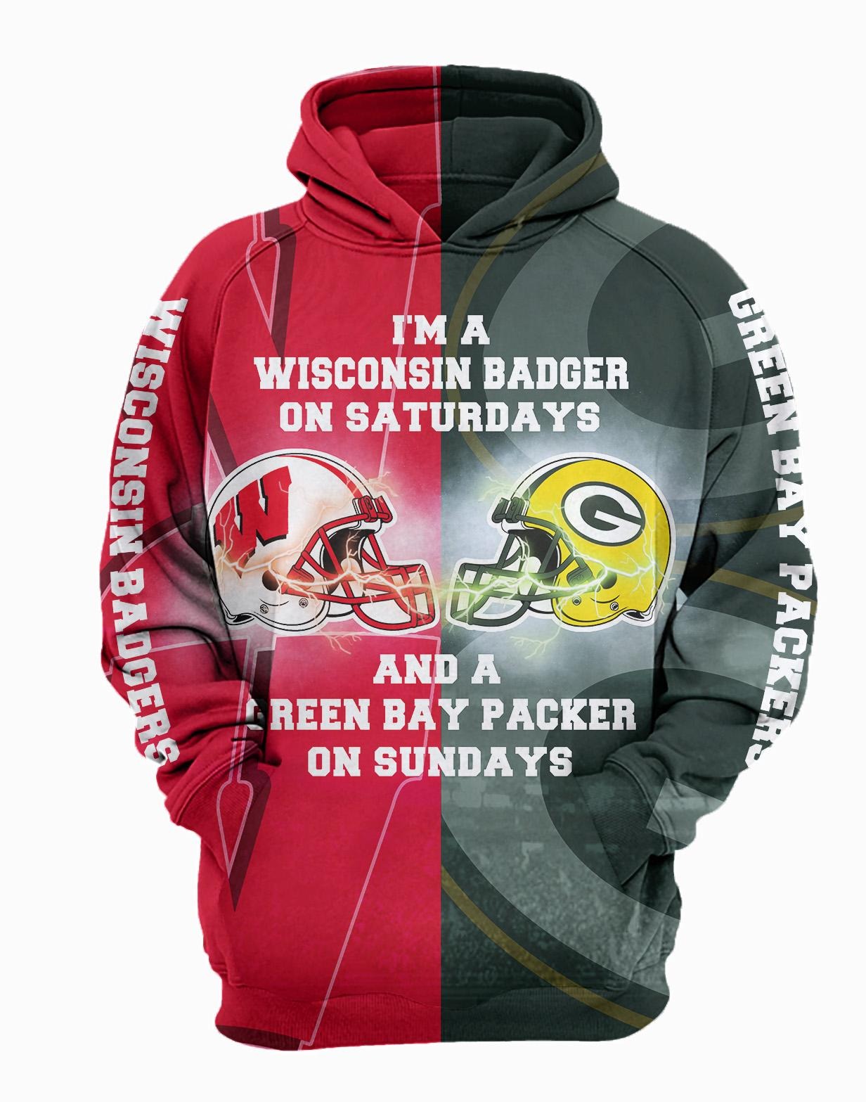 Wisconsin Badger on Saturdays and Green Bay Packers on Sundays 3d hoodies