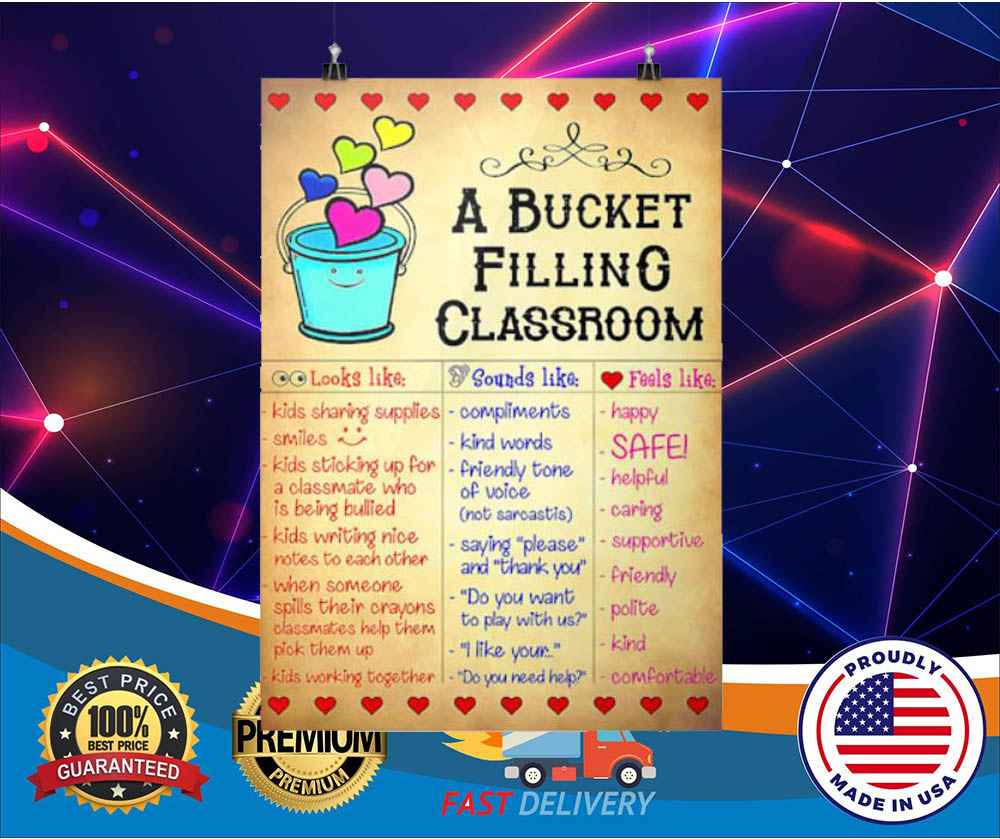 A bucket filling classroom posters