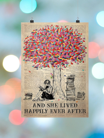 And she lived happily ever after posters