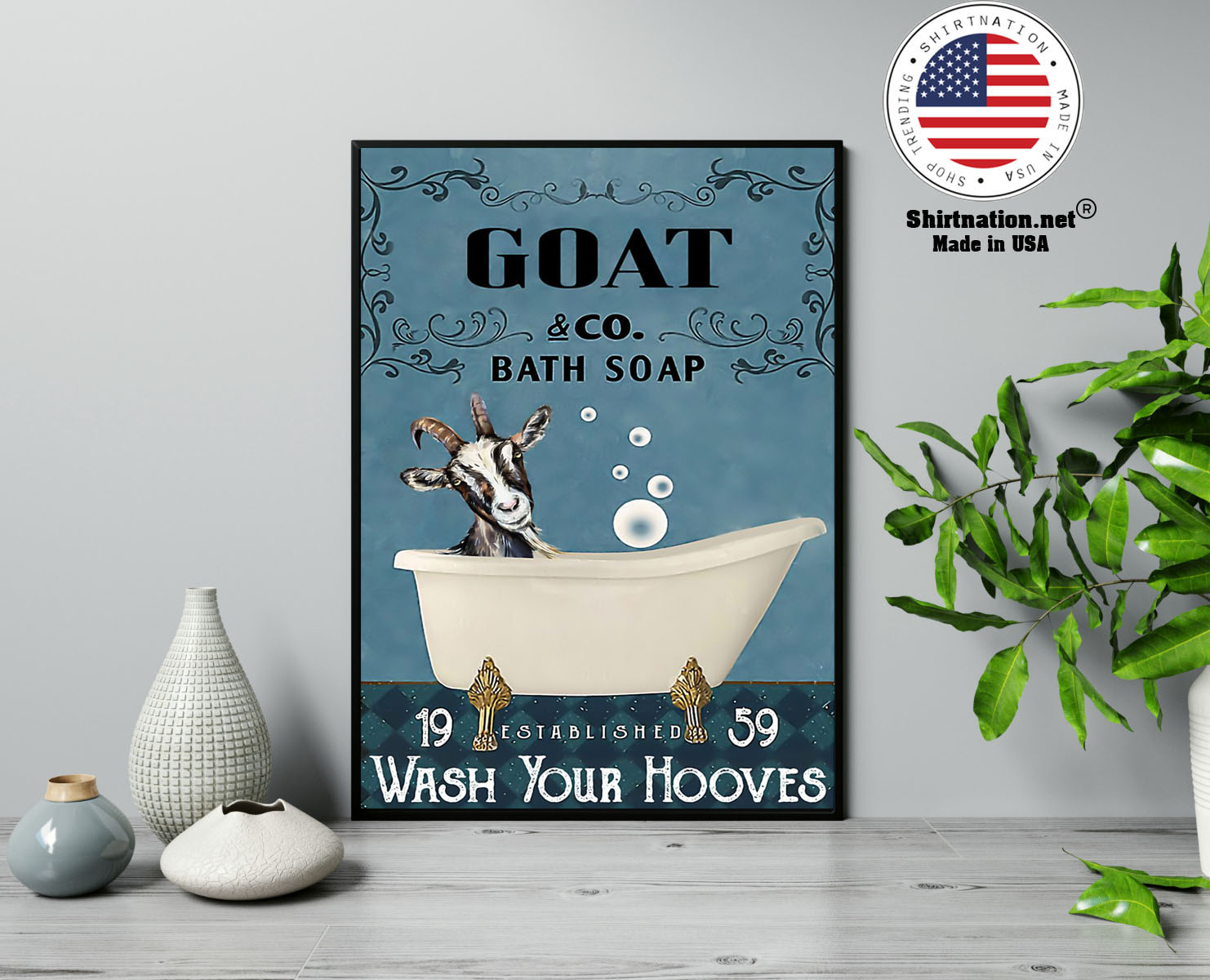 Goat and bath soap wash your hooves poster