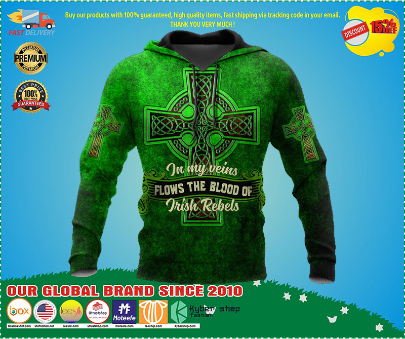 In my veins flows the blood of irish rebels 3D hoodie 4