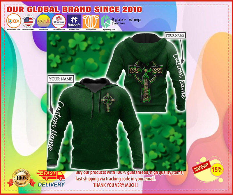 Irish StPatrick day custom name 3D hoodie 2 1