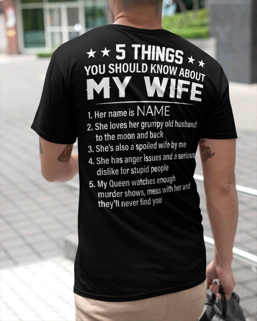 5 Things You Should Know About My Wife Shirt Shirtnation Shop