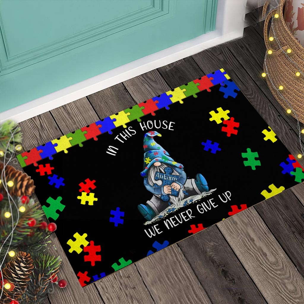 Autism Awareness Gnomes In this house we never give up doormat3