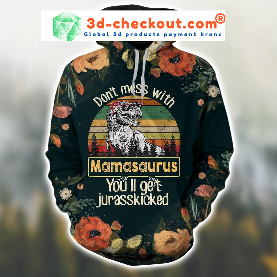 Dont mess with mamasaurus vintage 3D hoodie and legging2