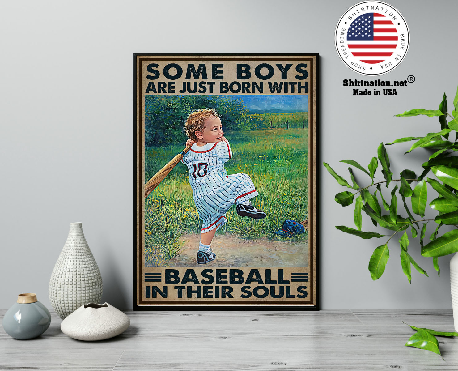 Some boys are just born with baseball in their souls poster 13 1