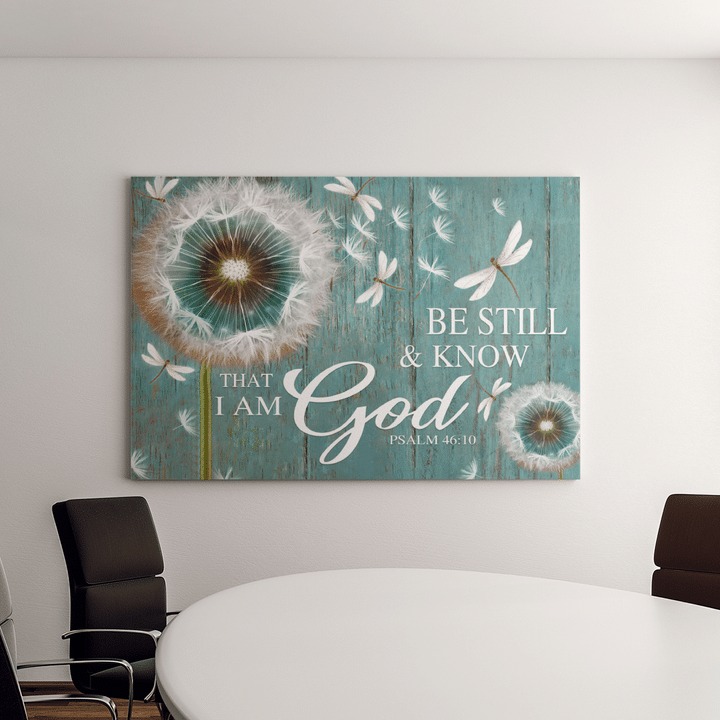 Dandelion be still and know that I am god canvas2