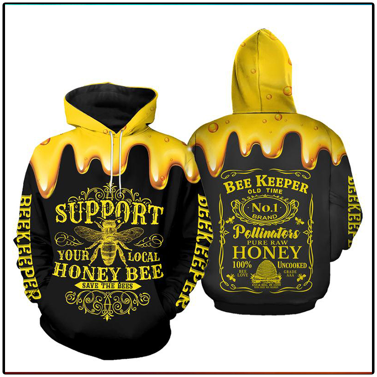 Support Your Local Honey Bee Beekeeper 3D Hoodie2