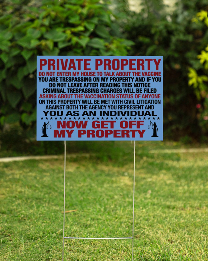 Private Property Do Not Enter My House To Talk About The Vaccine Yard Sign And Doormat8