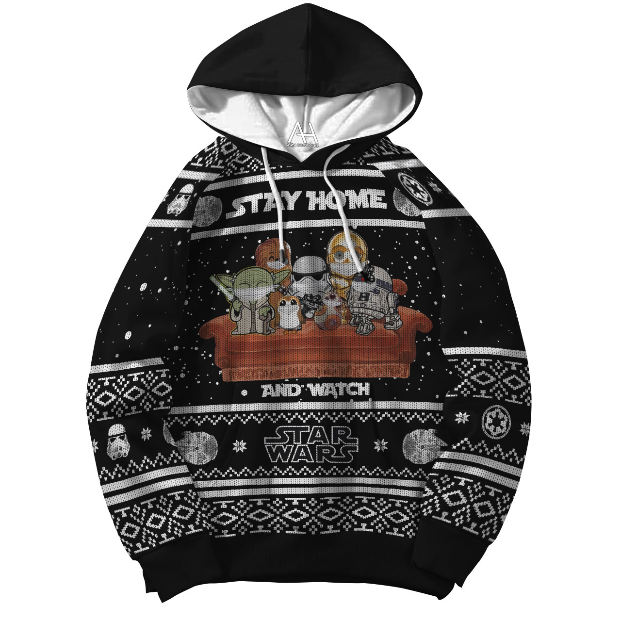 Stay home and watch Star Wars 3d shirt hoodie 3