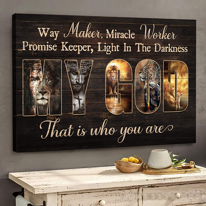Jesus Way Maker Mirade Worker Promise Keeper Light In The Darkness That Is Who You Are Canvas