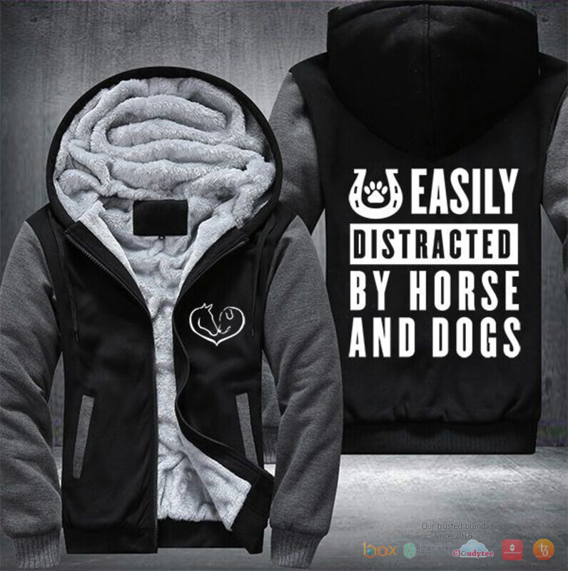 Easily distracted by horses and dogs Fleece Hoodie Jacket 1