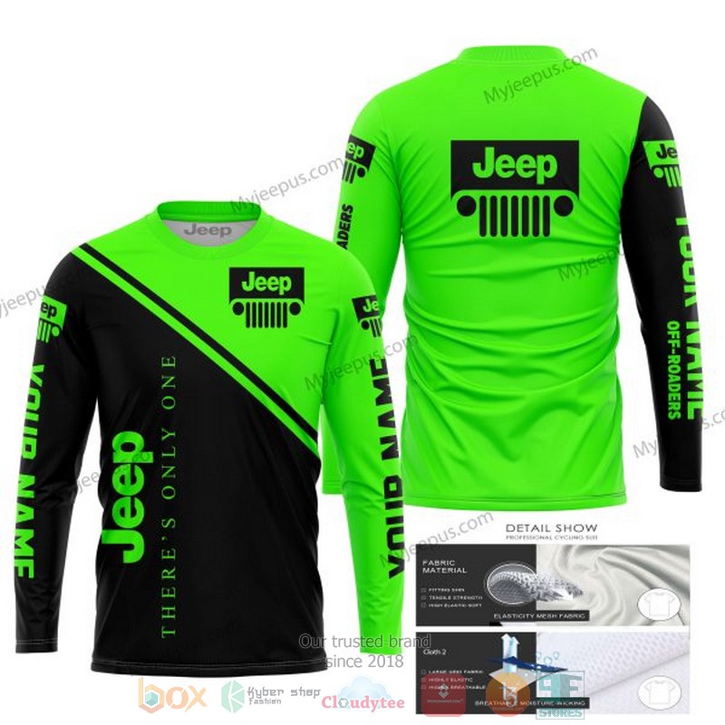 Personalized Theres Only One Jeep Green Black Custom 3D Shirt Hoodie 1