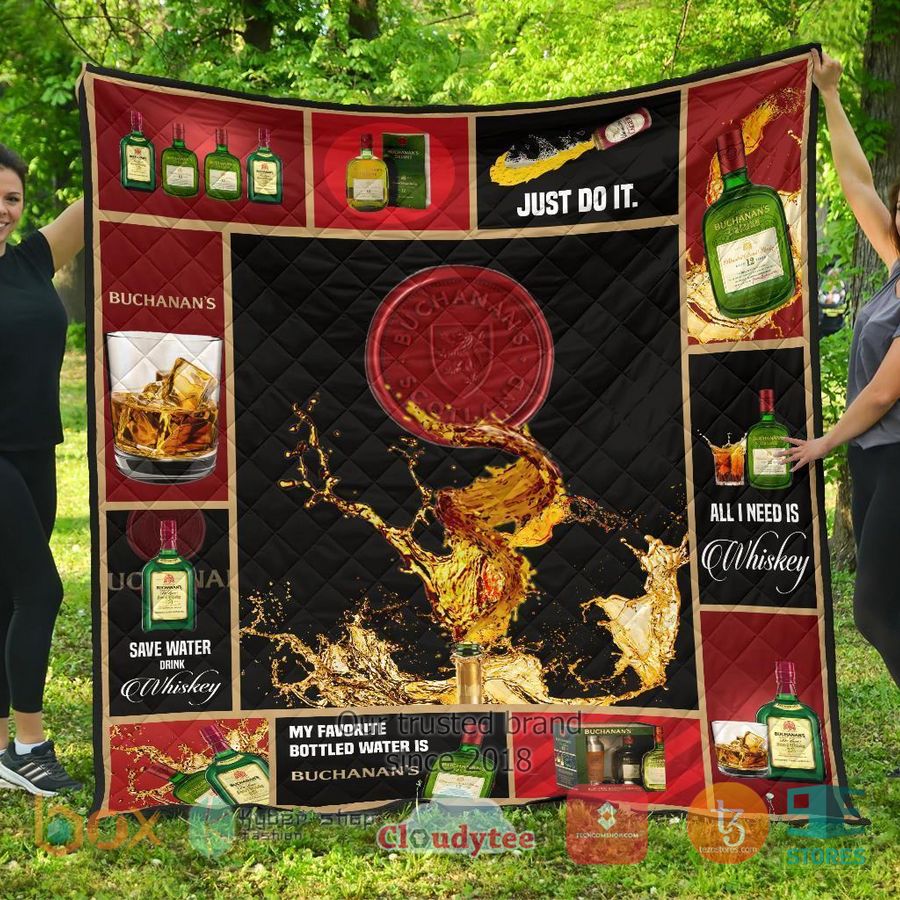 buchanans scotch all i need is whisky quilt blanket 2 72027