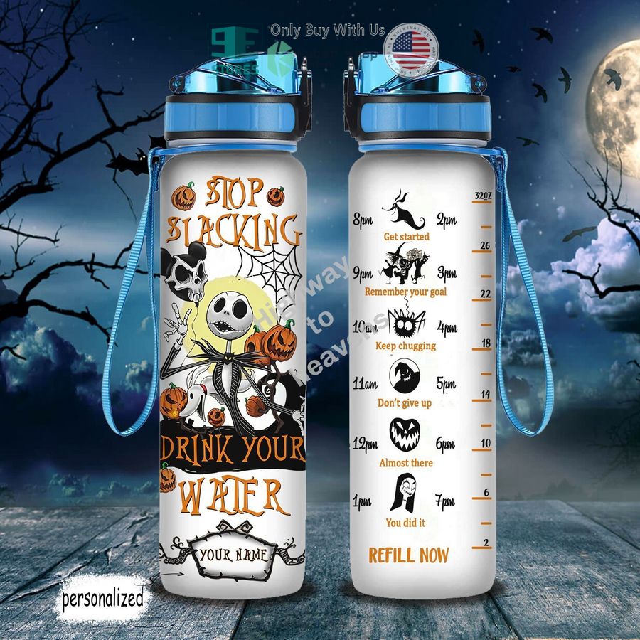 personalized halloween jack skellington stop slacking drink your water water bottle 1 27623