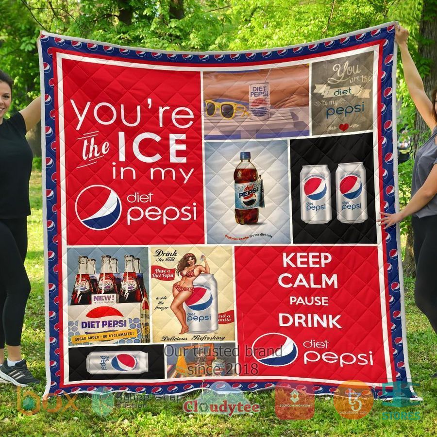 youre the ice in my pepsi diet quilt blanket 1 32095