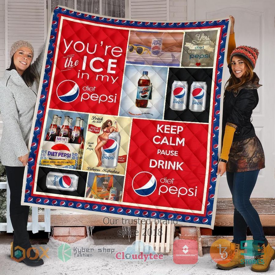 youre the ice in my pepsi diet quilt blanket 2 5598