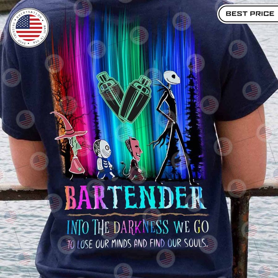 bartender lose our minds and find our souls shirt 1 967